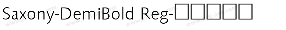 Saxony-DemiBold Reg字体转换